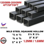 MILD STEEL (BESI) SQUARE HOLLOW (DIFFERENT SIZES AND LENGTH AVAILABLE)1.2mm/1.6mm (L) 1100MM-2000MM