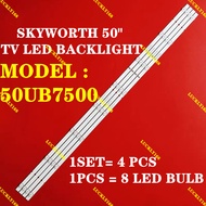 50UB7500 SKYWORTH 50" TV LED BACKLIGHT (LAMP TV) SKYWORTH 50 INCH LED TV BACKLIGHT 50UB7500