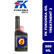 【100% ORIGINAL】FK FUKUOKA Oil Treatment 2 Automotive Car Engine
