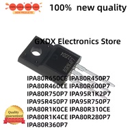 1-5PCS IPA80R1K0CE 8R1K0CE 18A 800V IPA80R450P7 IPA80R360P7 80R360P7 IPA80R1K4CE 8R1K4CE IPA80R280P7
