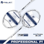 FELET PROFESSIONAL P1【3U-86gram/4U-82gram】【Racket Professional】【Badminton Racket】100% Original by FE