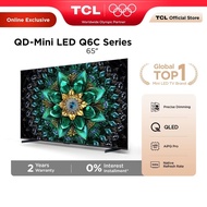 TCL 65" QD-Mini LED 144hz Refresh Rate, 288hz Game Accelerator, Dolby Atmos 65Q6C Series