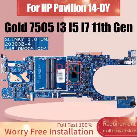 203032-4 For HP Pavilion 14-DY Laptop Motherboard Gold 7505 I3 I5 I7 11th Gen M74958-601 M45033-601 