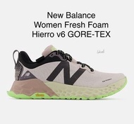 現貨 有單 全新 香港行貨 原裝鞋盒 New balance NB GTX GORE-TEX 防水 women 女裝 女裝鞋 鞋 波鞋 休閒鞋  運動鞋 行山鞋 越野跑鞋  Fresh Foam Hierro V6 WTHIERA6