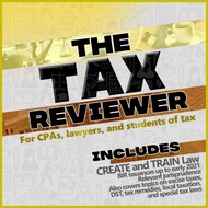 ◬ ❦ ℗ AUTHENTIC The Tax Reviewer for CPAs, Lawyers and Students of Tax by Soriano, Manuel and Laco