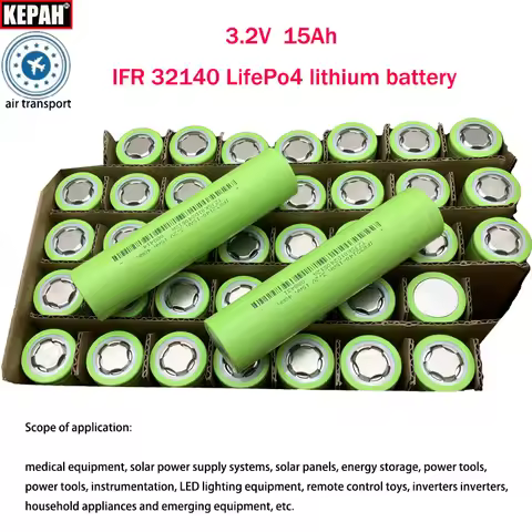 3.2V 15Ah IFR 32140 LifePo4 can be assembled battery DIY 12V 24V 36V 48V scooter Outdoor, home backu
