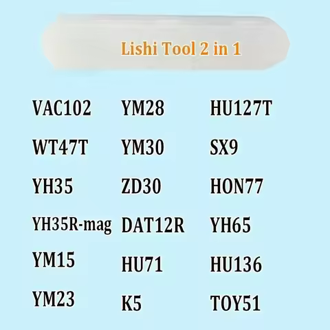 Lishi 2 in 1 Tool VAC102 WT47T YH35 YH35R-MAG YM15 YM23 YM28 YM30 ZD30 DAT12R HU71 K5 HU127T SX9 HON