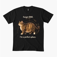 COD Forget BMI -- I Am Perfect Sphere T-Shirt, Suitable for Men Women, 100% Cotton T-Shirt Short-Sle