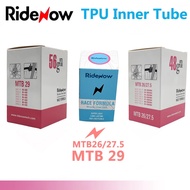 RideNow TPU MTB Bike Inner Tube 26 27.5 29er x1.5 1.75 1.9 1.95 2.1 2.2 2.3 2.4 Valve 45MM Mountain 