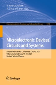 Microelectronic Devices, Circuits and Systems V. Arunachalam