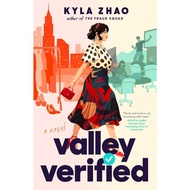 Valley Verified / The Fraud Squad by Kyla Zhao