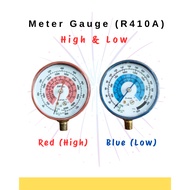 Meter Gauge High/Low (R410A) Pengukur Meter R410A