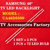 NEW 2 PCS Samsung UA46D5500 46" TV LED BACKLIGHT 46D5500