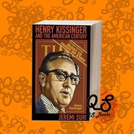 Henry Kissinger and the American Century