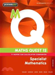 MATHS QUEST 12 SPECIALIST MATHEMATICS 4E TI-NSPIRE CALCULATOR COMPANION