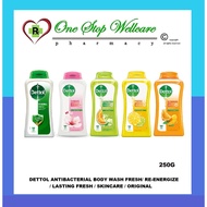 DETTOL ANTIBACTERIAL BODY WASH FRESH/ RE-ENERGIZE / LASTING FRESH / SKINCARE / ORIGINAL 250G