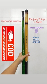 JORAN TEGEK NEXT BAMBOO 630-720 CM / TEGEK PANCING MURAH