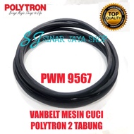 Fanbelt V-belt Mesin Cuci POLYTRON 2 Tabung 
Model PWM 9567