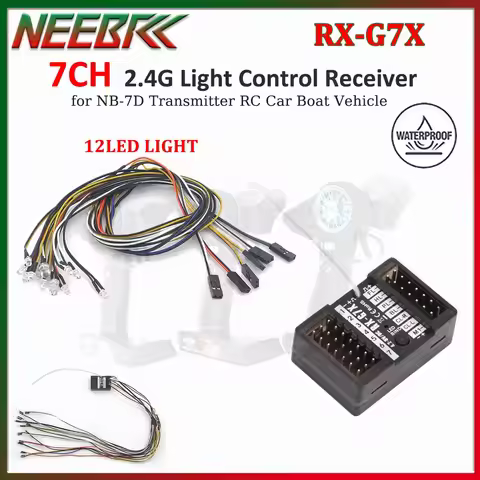 NEEBRC 2.4G 7CH RX-G7X 3in1 Light Control Receiver 12LED Light for NB-7D Transmitter Remote Controll