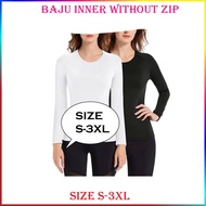 Inner Without zip Baju Lengan Panjang Muslimah Cotton size S-3xl