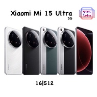 Xiaomi Mi 15 Ultra 5G 16/512GBเครื่องศูนย์ไทยประกันศูนย์ไทย✅ประกันตามล็อตผลิต