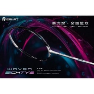 FELET WOVEN EIGHTY8 (WITH BOX) BADMINTON RACKET