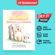 The Adventures Of Hobart And Gibson - Paperback - English - 9781645311164