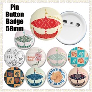 Hibiscus Wau Bulan Malaysia Malaysian Merdeka Designs 58mm Button Badge Pin (A914-A923)