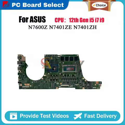 N7401ZC Laptop Motherboard For ASUS Vivobook N7401ZH N7401ZE N7600Z K6400Z K6500Z N7401Z Mainboard W