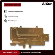 Mold PREHEATHER AIXUN IHEATER FOR IP 13 ORIGINAL