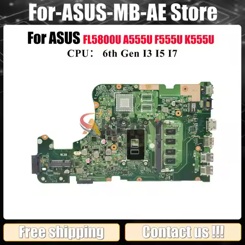 X555UA Laptop Motherboard For ASUS X555UF X555UB FL5800U X555UJ A555U X555U K555U F555U X555UQ X555U