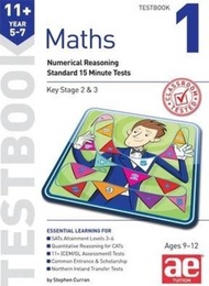 11+ Maths Year 5-7 Testbook 1 : Numerical Reasoning Standard 15 Minute Test by Stephen C. Curran (UK edition, paperback)