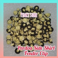 (10pc) Perdoa Myvi Alza Axia Viva Bezza Side Skirt Fender Clip