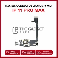 FLEXIBLE CONNECTOR CHARGER IP 11 Pro Max + ORIGINAL MIC