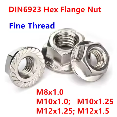 DIN6923 fine thread M8x1.0 M10x1.0 M10x1.25 M12x1.25 M12x1.5 304 stainless steel Hex Nut Flange Nuts
