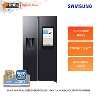 Samsung 594L SBS Family Hub Black Refrigerator RS90F65ANF/ME Auto Open Door On Device Bixby RS90F65A