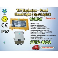 TLY Explosion Proof Flood Light ( Spot Light ) 1000W EX IP67 CFT2