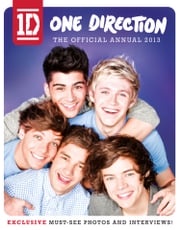 One Direction: The Official Annual 2013 One Direction