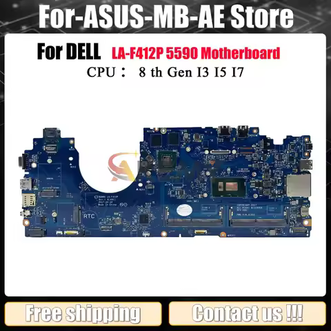 I5 I7 8th CPU MX130 For Dell Latitude 5590 LA-F412P Mainboard DDR4 CN-0P50J0 0630XH Laptop Motherboa