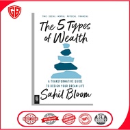 The 5 Types of wealth by Sahil Bloom