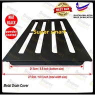 MATT BLACK COATED H/D METAL DRAIN COVER 8.5 INCH x 17.5 INCH (PENUTUP BESI LONGKANG BERKUALITI)