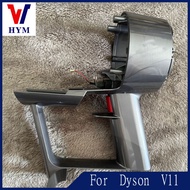 มอเตอร์ V10มือจับสำหรับ Dyson V11อะไหล่แท้สำหรับเปลี่ยนเครื่องดูดฝุ่นหุ่นยนต์เก็บไซโคลนเครื่องยนต์