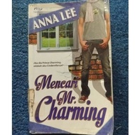 MENCARI MR CHARMING ANNA LEE NOVEL MELAYU PRELOVED