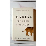 Leading From the Lion's Den - Tom R. Harper Harper