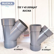 Tee Y Branch PVC Rucika 3" 45 Degree