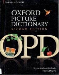Oxford Picture Dictionary English-Chinese: Bilingual Dictionary for Chinese speaking teenage and adu