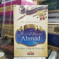 BIOGRAPHY OF IMAM AHMAD.