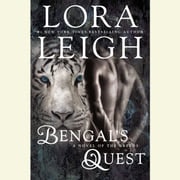 Bengal's Quest Lora Leigh