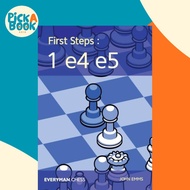 First Steps: 1 e4 e5 by John Emms (UK edition, paperback)
