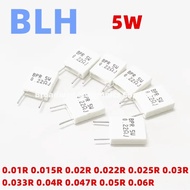 10PC BPR56 Non-inductive Ceramic Cement 5W Resistance 0.01R 0.015R 0.02R 0.022R 0.025R 0.03R 0.033R 